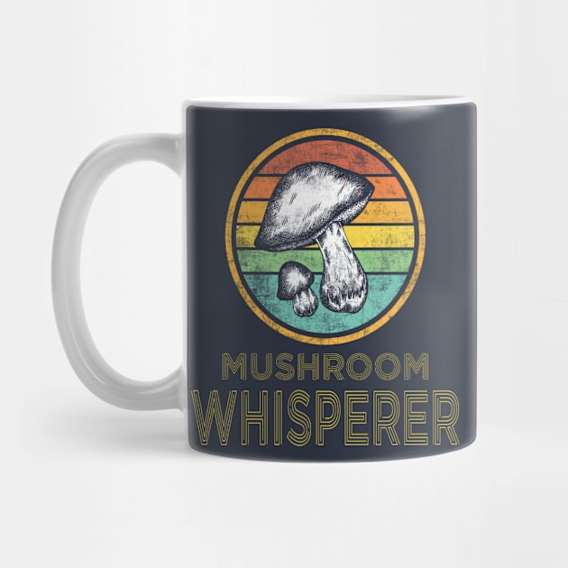 Mushroom Whisperer Funny Mycology Vintage Retro Vintage Fungi Distressed by missalona